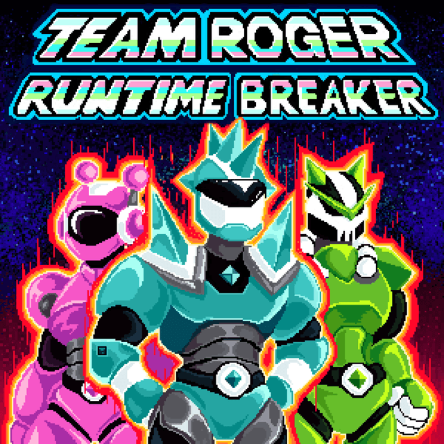TEAM ROGER - RUNTIME BREAKER
